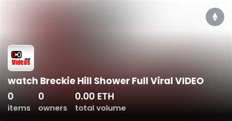 breakie hill shower vid|Breckie Hills New Videos